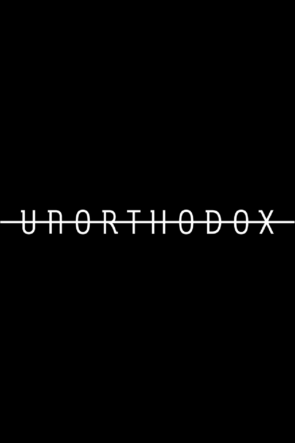 دانلود سریال Unorthodox